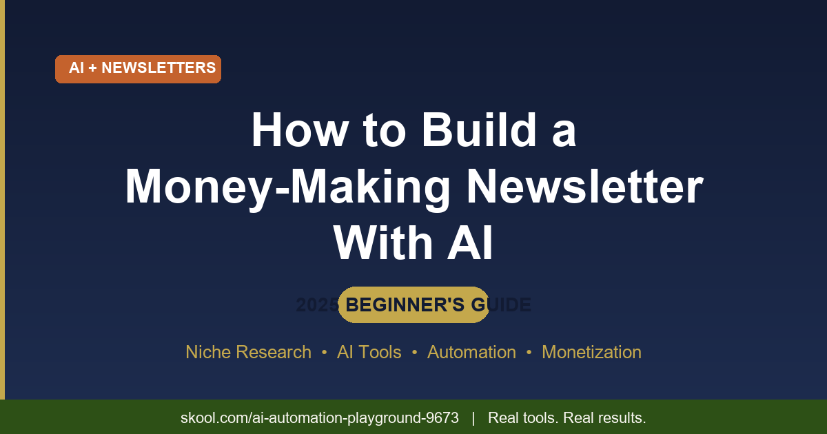 how to build a newsletter with AI 2025 beginner guide
