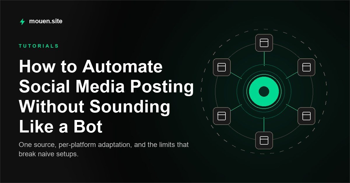 How to Automate Social Media Posting Without Sounding Like a Bot